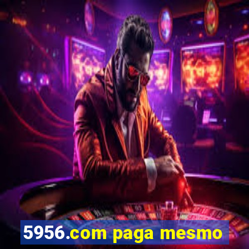 5956.com paga mesmo